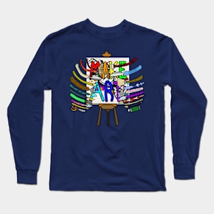 MAKE ART Long Sleeve T-Shirt